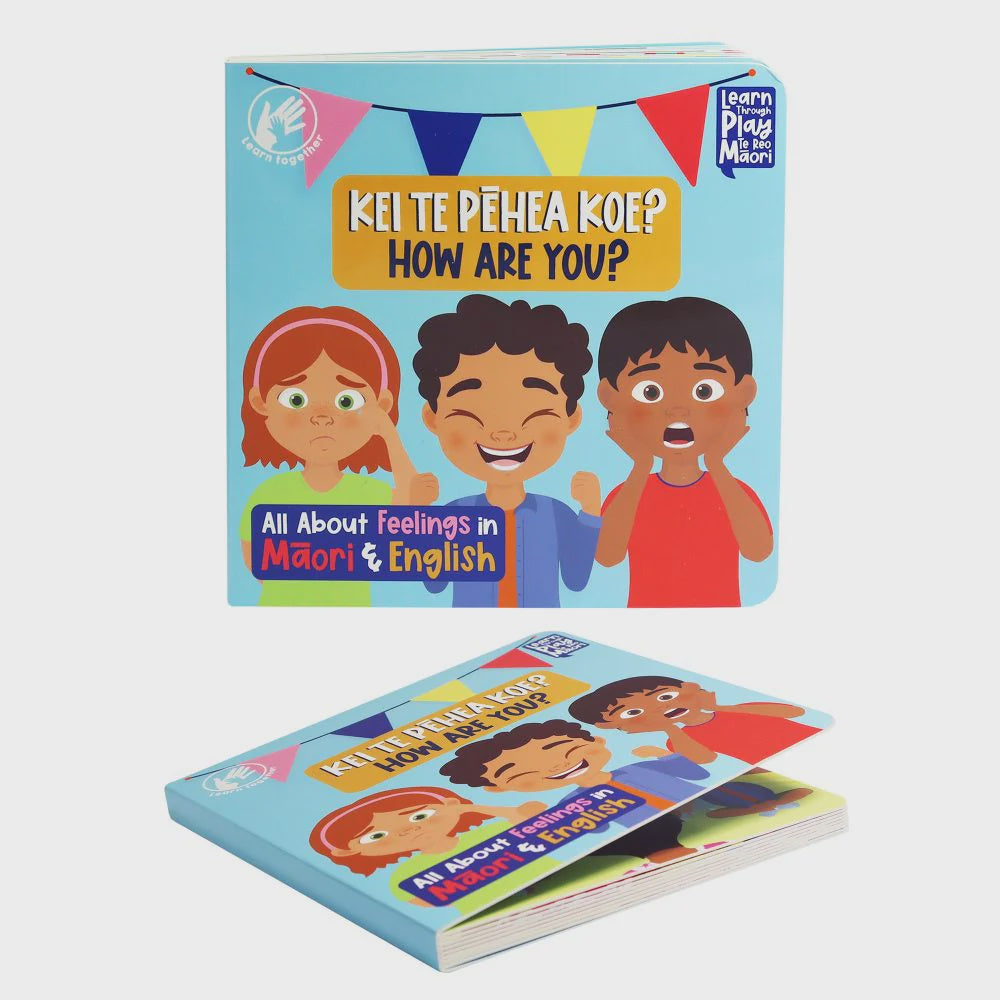 Te Reo Board Book - Feelings Kei Te Pēhea Koe?