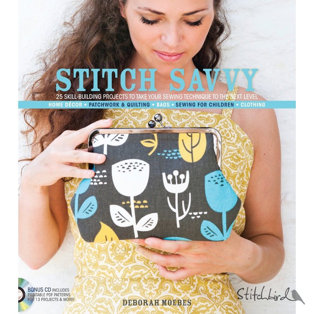 Stitch Savvy - 25 Skill-Building Projects