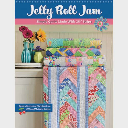 Jelly  Roll Jam by Barbara Groves and Mary Jacobson